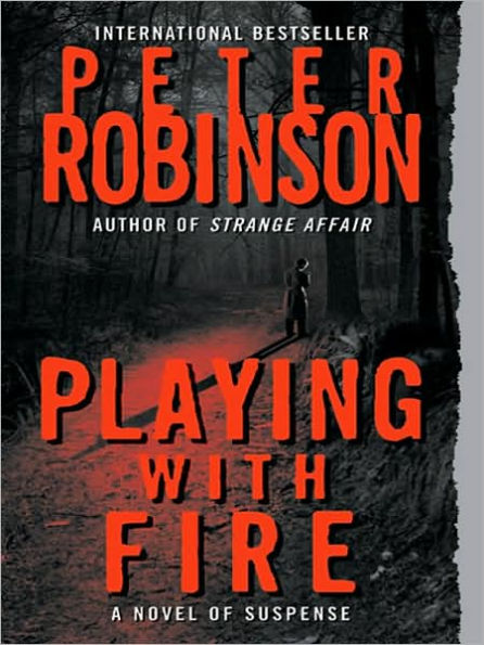 Playing with Fire (Inspector Alan Banks Series #14)