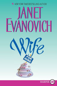 Title: Wife for Hire, Author: Janet Evanovich