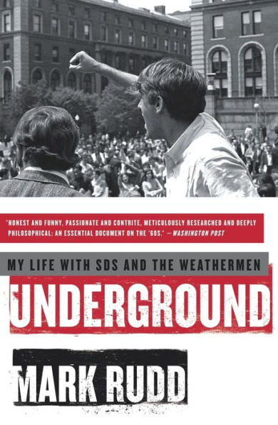 Underground: My Life with SDS and the Weathermen