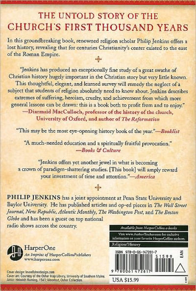 The Lost History of Christianity: The Thousand-Year Golden Age of the Church in the Middle East, Africa, and Asia--and How It Died