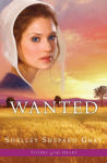 Alternative view 1 of Wanted (Sisters of the Heart Series #2)