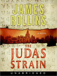 Title: The Judas Strain (Sigma Force Series), Author: James Rollins