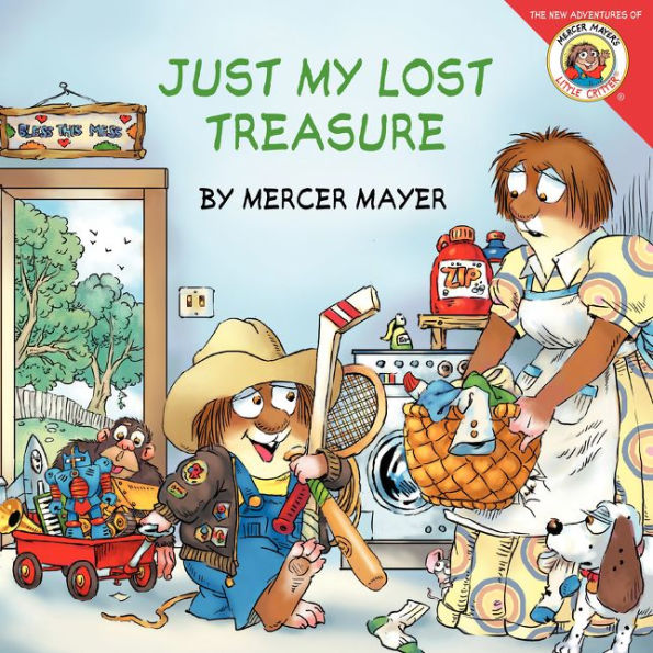 Just My Lost Treasure (Little Critter Series)