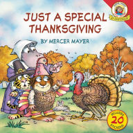Title: Just a Special Thanksgiving (Little Critter Series), Author: Mercer Mayer