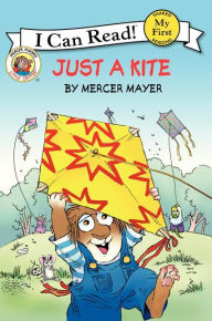 Title: Just a Kite, Author: Mercer Mayer