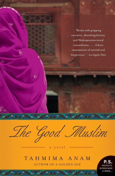 The Good Muslim: A Novel