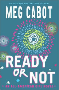 Ready or Not (All-American Girl Series)