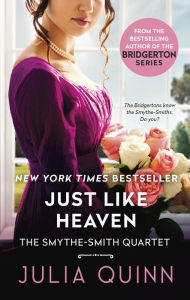 Title: Just Like Heaven (Smythe-Smith Quartet Series #1), Author: Julia Quinn