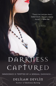 Title: Darkness Captured (Dark Realm Series #4), Author: Delilah Devlin