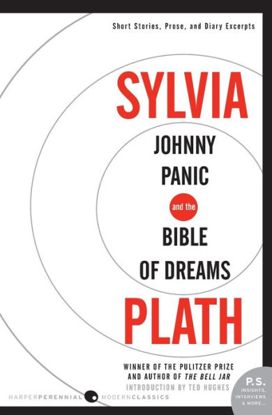 Johnny Panic and the Bible of Dreams: Short Stories, Prose, and Diary Excerpts