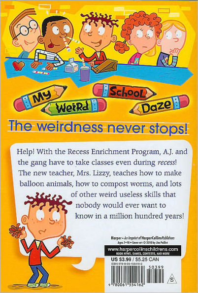Mrs. Lizzy Is Dizzy! (My Weird School Daze Series #9)