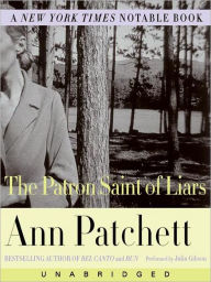 Title: The Patron Saint of Liars, Author: Ann Patchett