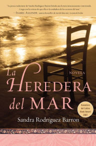 Title: La Heredera del Mar, Author: Sandra Rodriguez Barron