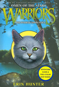 Title: The Fourth Apprentice (Warriors: Omen of the Stars Series #1), Author: Erin Hunter