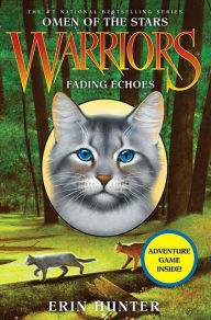 Fading Echoes (Warriors: Omen of the Stars Series #2)