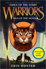 Title: Sign of the Moon (Warriors: Omen of the Stars Series #4), Author: Erin Hunter