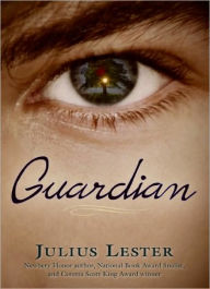 Title: Guardian, Author: Julius Lester