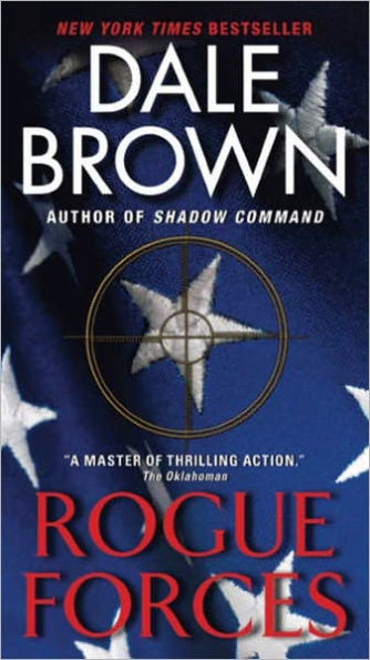 Rogue Forces (Patrick McLanahan Series #15) by Dale Brown, Paperback ...