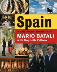 Title: Spain...: A Culinary Road Trip, Author: Mario Batali