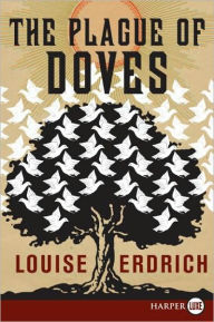 Title: The Plague of Doves, Author: Louise Erdrich