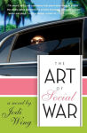 Alternative view 1 of The Art of Social War: A Novel