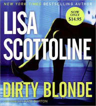 Title: Dirty Blonde, Author: Lisa Scottoline