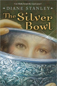 Title: The Silver Bowl, Author: Diane Stanley