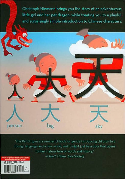 Pet Dragon: A Story about Adventure, Friendship, and Chinese Characters