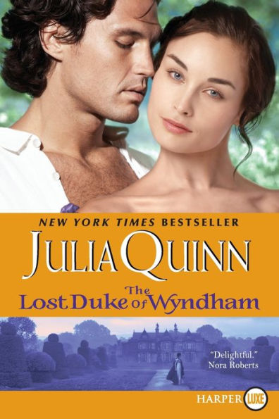 The Lost Duke of Wyndham (Two Dukes of Wyndham Series #1)