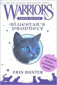 Title: Bluestar's Prophecy (Warriors Super Edition Series #2), Author: Erin Hunter