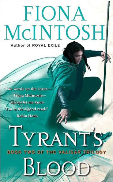 Tyrant's Blood: Book 2 of the Valisar Trilogy