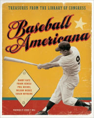 Title: Baseball Americana: Treasures from the Library of Congress, Author: Harry Katz