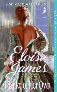 Title: A Duke of Her Own (Desperate Duchesses Series #6), Author: Eloisa James