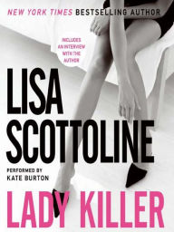 Title: Lady Killer (Rosato & Associates Series #10), Author: Lisa Scottoline