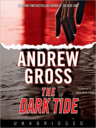 Title: The Dark Tide (Ty Hauck Series #1), Author: Andrew Gross