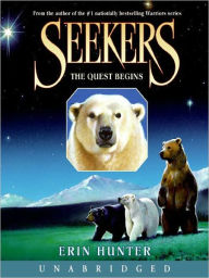 Title: The Quest Begins (Seekers Series #1), Author: Erin Hunter