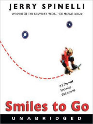 Title: Smiles to Go, Author: Jerry Spinelli