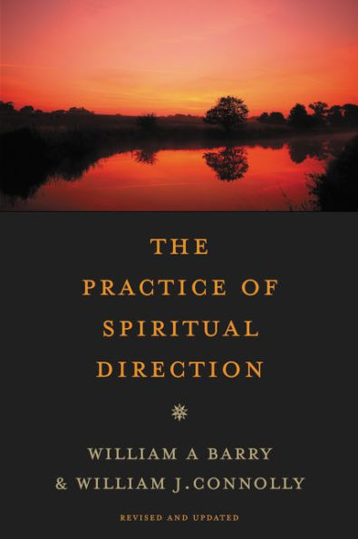 The Practice of Spiritual Direction