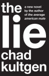 Alternative view 1 of The Lie: A Novel