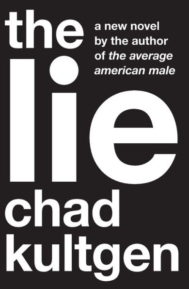 The Lie: A Novel