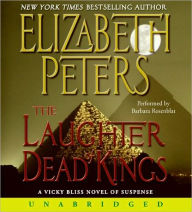 Title: The Laughter of Dead Kings (Vicky Bliss Series #6), Author: Elizabeth Peters