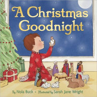 Title: A Christmas Goodnight, Author: Nola Buck