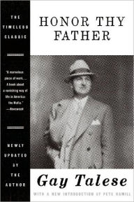 Title: Honor Thy Father, Author: Gay Talese