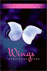 Title: Wings (Laurel Series #1), Author: Aprilynne Pike