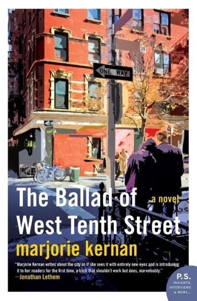 The Ballad of West Tenth Street: A Novel