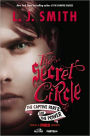 The Captive (Part 2) and The Power (Secret Circle Series #2-3)