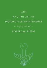 Download japanese textbook Zen and the Art of Motorcycle Maintenance: An Inquiry into Values in English ePub CHM 9780063342330 by Robert M Pirsig