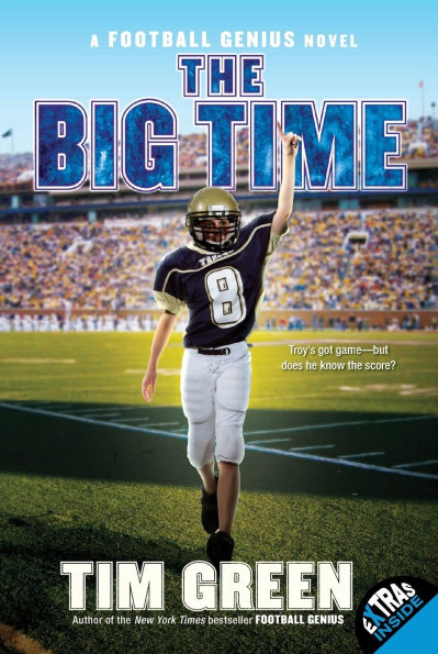 The Big Time (Football Genius Series #4)