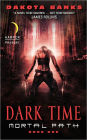 Dark Time: Mortal Path Book One