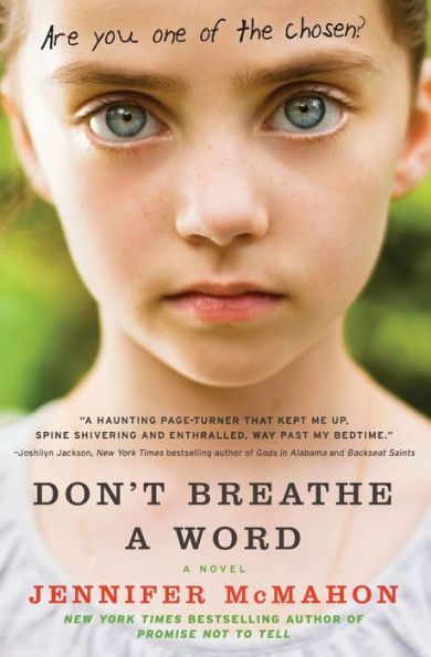 Don't Breathe A Word: Novel